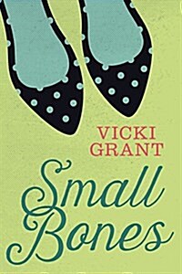 Small Bones (Paperback)