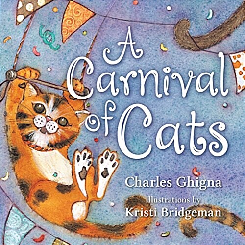 A Carnival of Cats (Board Books)