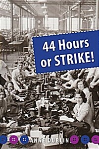 44 Hours or Strike! (Paperback)