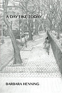 A Day Like Today (Paperback)