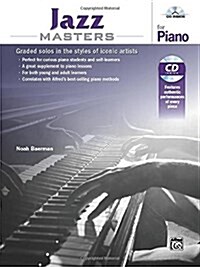 Jazz Masters for Piano: Graded Solos in the Styles of Iconic Artists, Book & CD (Paperback)