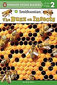 The Buzz on Insects (Paperback)