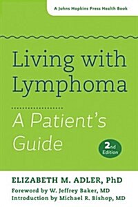 Living with Lymphoma: A Patients Guide (Hardcover, 2)