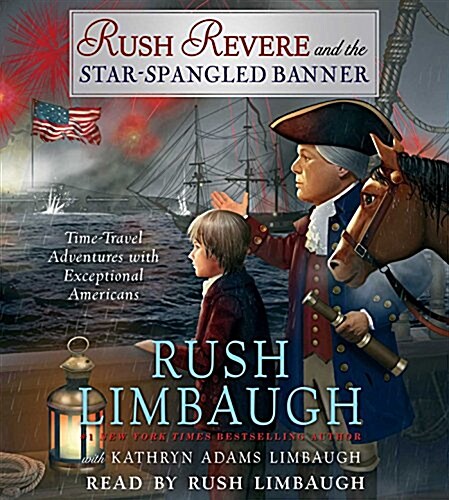 Rush Revere and the Star-Spangled Banner (Audio CD)