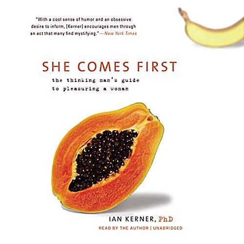 She Comes First: The Grammer of Oral Sex (Audio CD)