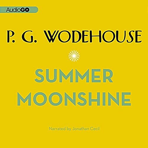 Summer Moonshine (Audio CD, Unabridged)