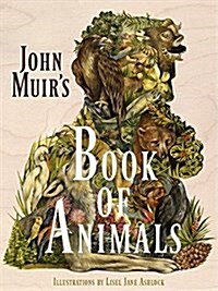 John Muirs Book of Animals (Paperback)