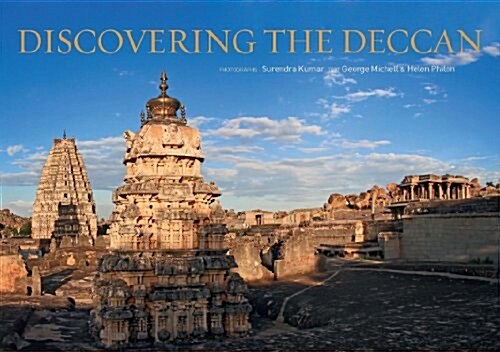 Discovering the Deccan: A Panoramic Journey Through Historic Landscapes and Monuments (Hardcover)