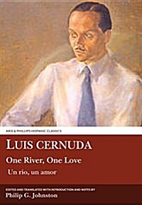 Luis Cernuda: One River, One Love (Hardcover)