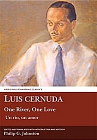 Luis Cernuda: One River, One Love (Paperback)