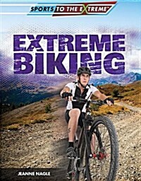 Extreme Biking (Paperback)