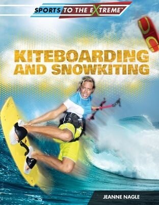 Kiteboarding and Snowkiting (Paperback)