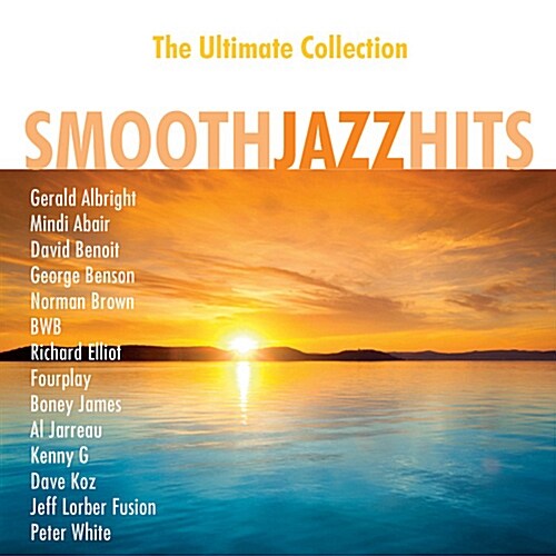 [중고] Smooth Jazz Hits: The Ultimate Collection