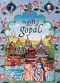 The Gift of Gopal: Volume III (Hardcover)