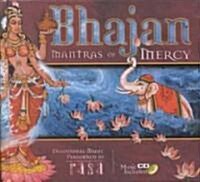 Bhajan: Mantras of Mercy (Hardcover)