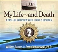 My Life-And Death (Audio CD, Unabridged)