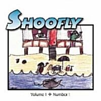 Shoofly (Audio CD, Unabridged)