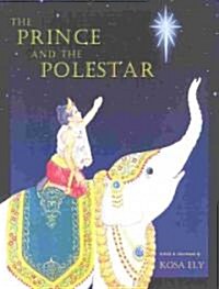 The Prince and the Polestar (Hardcover)