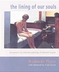 The Lining of Our Souls (Paperback, 1st)