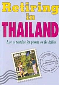 Retiring in Thailand (Paperback, 2)