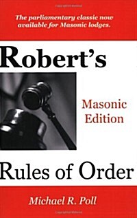 Roberts Rules of Order - Masonic Edition (Paperback)