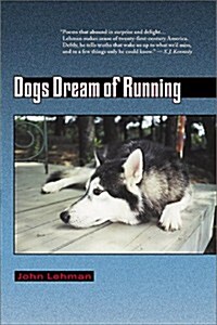 Dogs Dream of Running (Paperback)