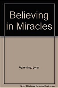 Believing in Miracles (Paperback)
