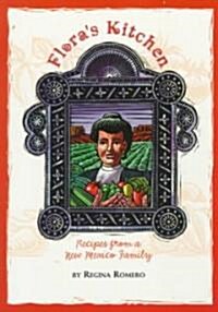 Floras Kitchen (Paperback)