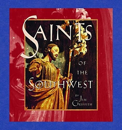 Saints of the Southwest (Hardcover)