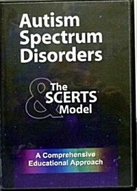 Autism Spectrum Disorders & the SCERTS Model (DVD)