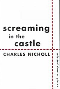 Screaming in the Castle (Paperback)