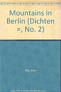 Mountains in Berlin (Paperback)