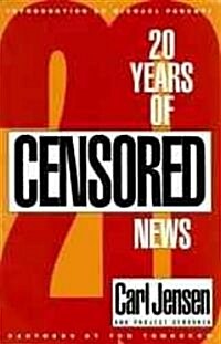 20 Years of Censored News (Paperback)