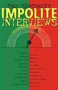 Impolite Interviews (Paperback)