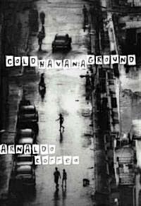 Cold Havana Ground (Hardcover)