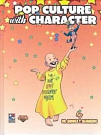 Pop Culture with Character: A Look Inside Geppis Entertainment Museum (Hardcover)