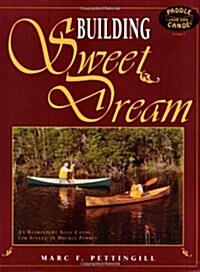 Building Sweet Dream (Paperback)