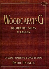 Woodcarving: Decorative Signs & Eagles (Paperback)