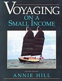 Voyaging on a Small Income (Paperback, 2, Second Edition)