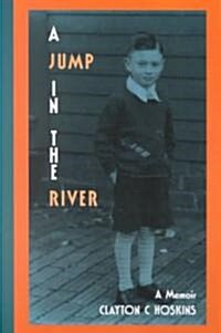 A Jump in the River (Paperback)