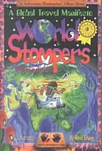 World Stompers: A Global Travel Manifesto (Paperback, 5, Fifth Edition)