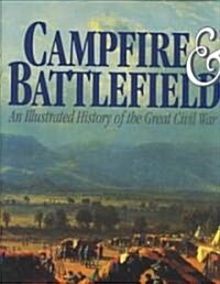 Campfire and Battlefield (Hardcover, Deluxe)