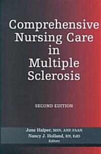 Comprehensive Nursing Care in Multiple Sclerosis (Paperback, 2nd)