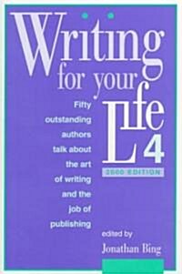 Writing for Your Life (Hardcover, 2000)