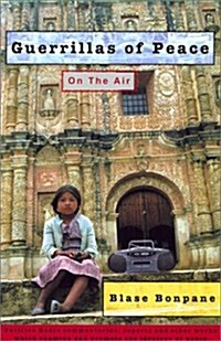 Guerrillas of Peace on the Air (Paperback)