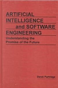 Artificial Intelligence and Software Engineering (Hardcover)