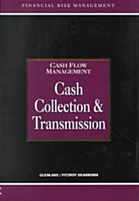 Cash Collection and Transmission (Hardcover)