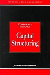 Capital Structuring (Hardcover)