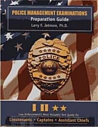 Police Management Examinations: Preparation Guide (Paperback)