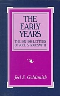 The Early Years: The 1932-1946 Letters (Paperback)